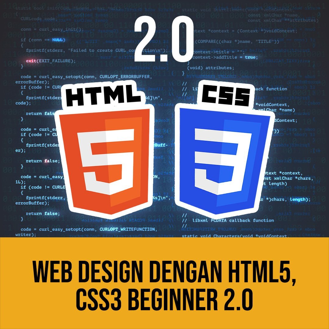Web Design dengan HTML5, CSS3 Beginner 2.0