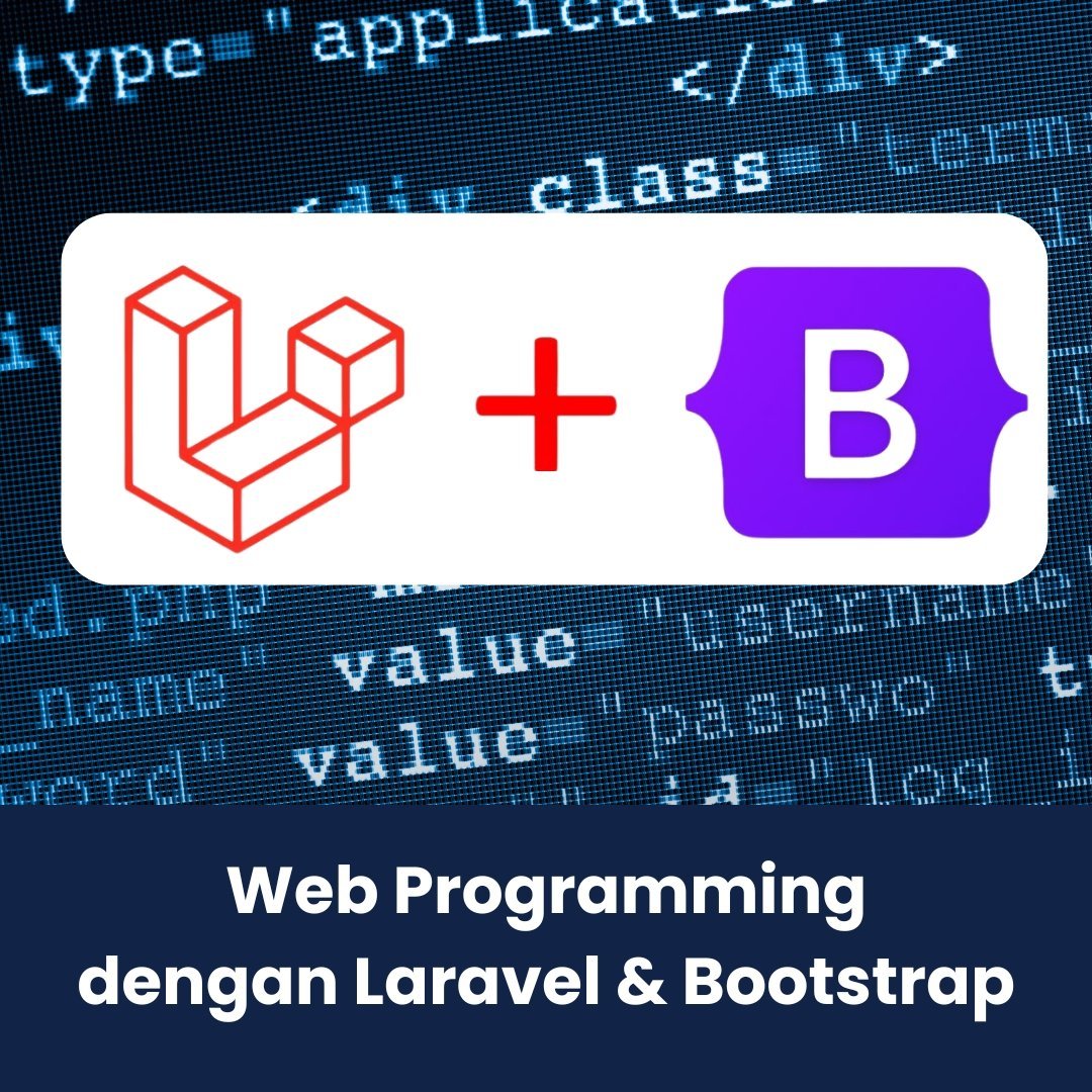 Kursus Web Programming dengan Laravel dan Bootstrap – Intermediate