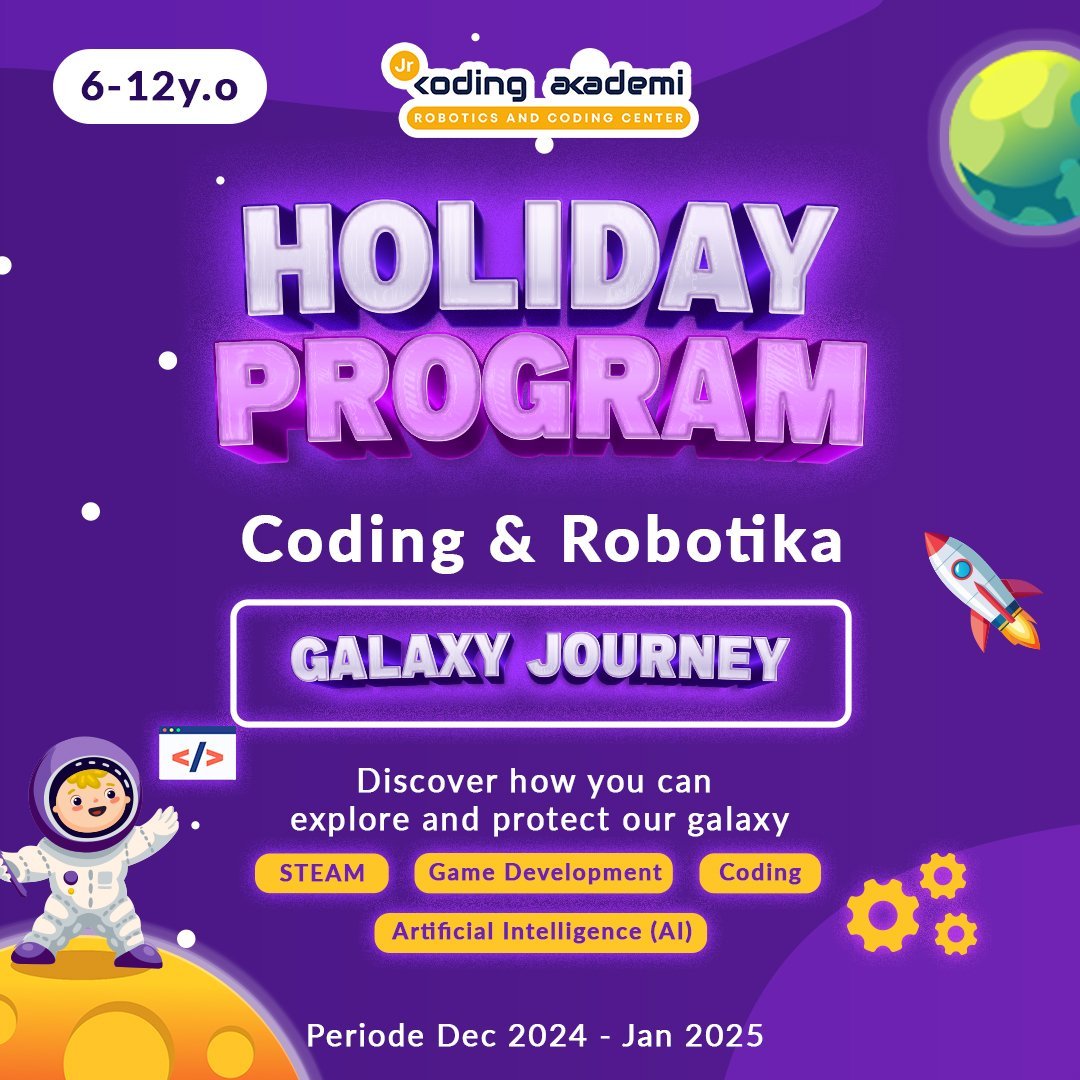 Holiday Program 2024 – Galaxy Journey
