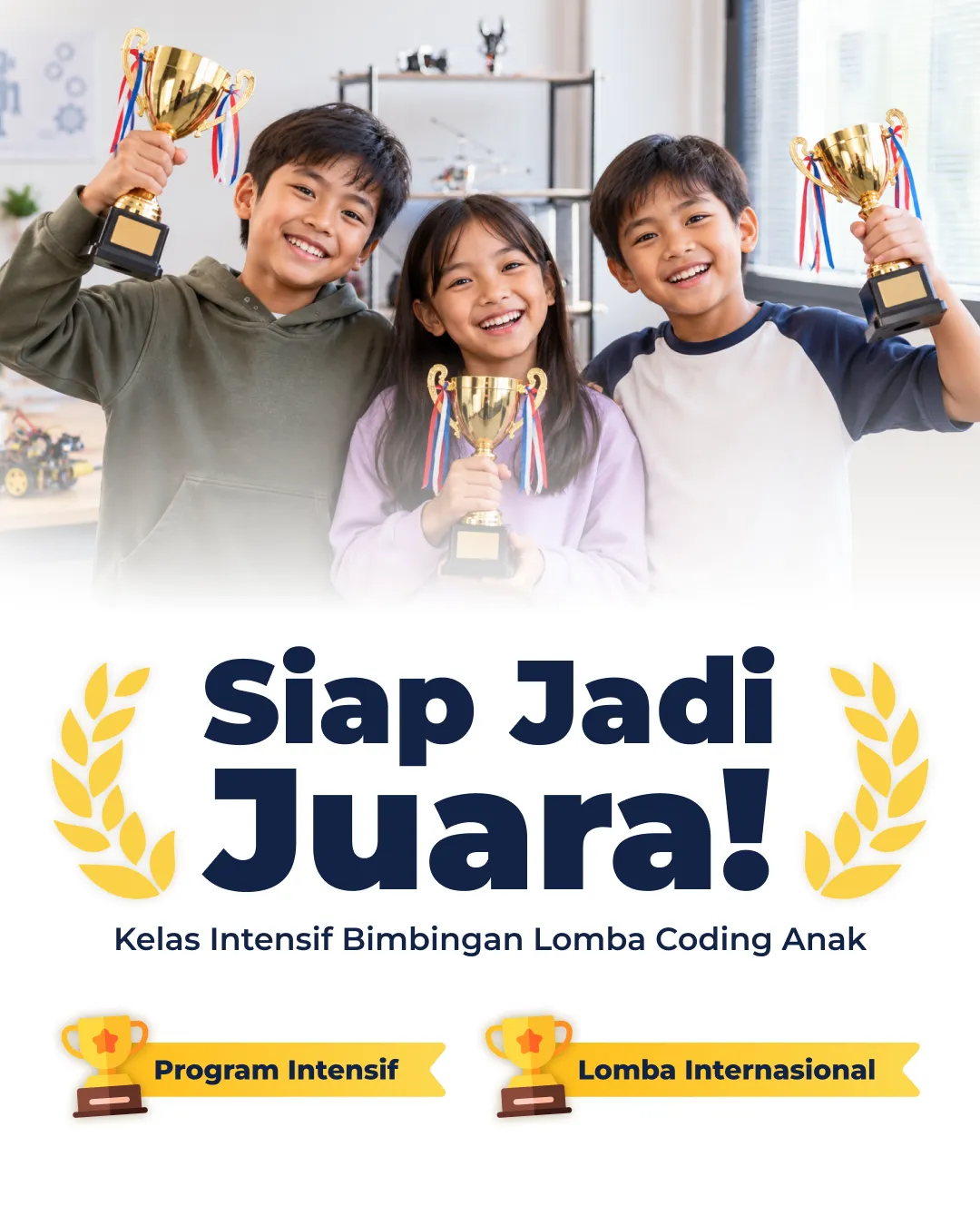 Siap Jadi Juara